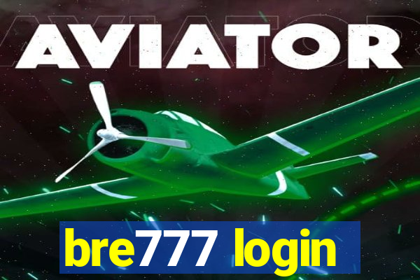 bre777 login